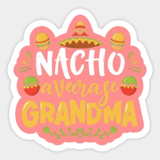 NACHO AVERAGE GRANDMA CINCO DE MAYO Sticker